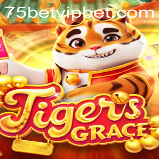 Discover the Thrilling World of TigersGrace: Unleashing the Excitement of 75 Bet